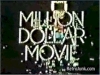 Million Dollar Movie