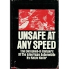Unsafe at Any Speed
